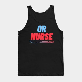 OR NURSE Tank Top